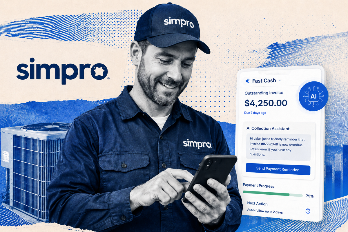 Simpro Launches Fast Cash — AI-Driven Payment Collection for HVAC and Trade Contractors Post feature image