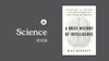 A Brief History of Intelligence by Max Bennett