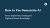 How to Use Generative AI, Part 3: Explore