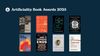 Book covers of the eight books receiving the Artificiality Book Award in 2025 (listed below)