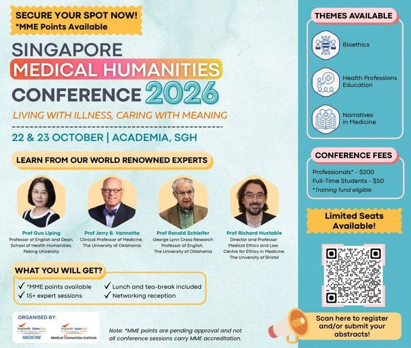 Why we want you at Singapore Medical Humanities Conference 2026