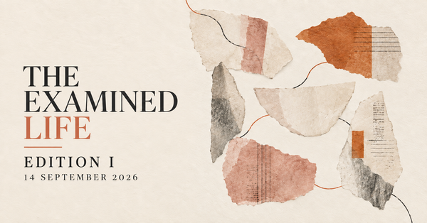 The Examined Life Edition I