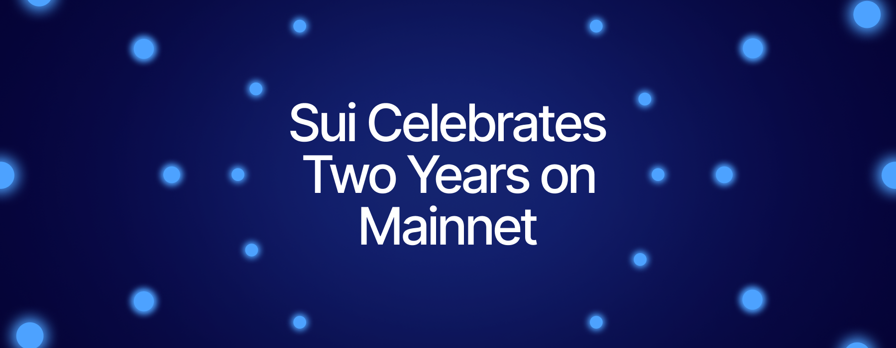 Sui Celebrates Second Anniversary with a Tsunami of Growth