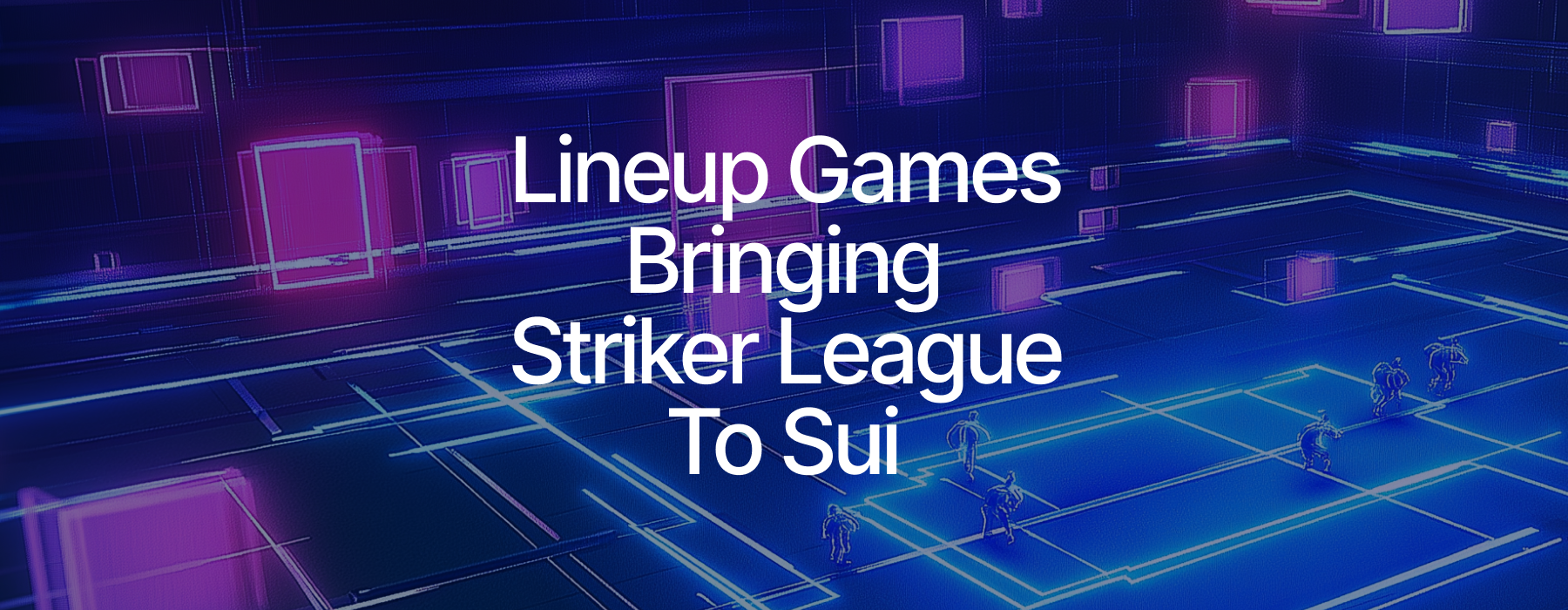 Lineup Games Integrates Sui