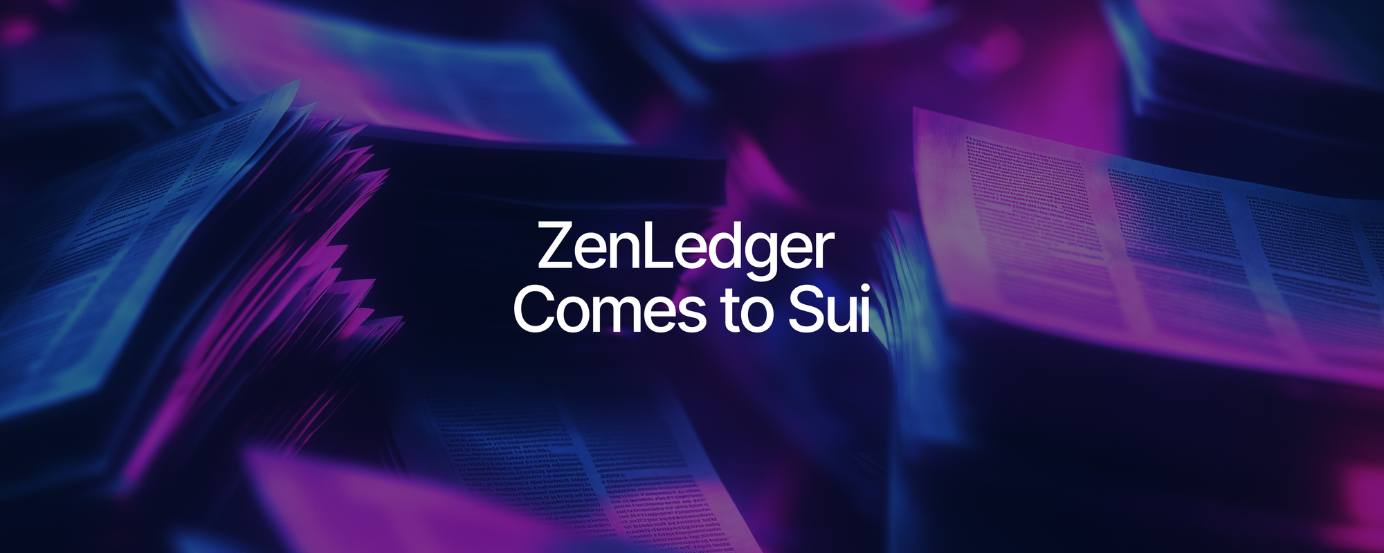 ZenLedger Brings Enterprise-Grade Tax and Accounting Support to Sui