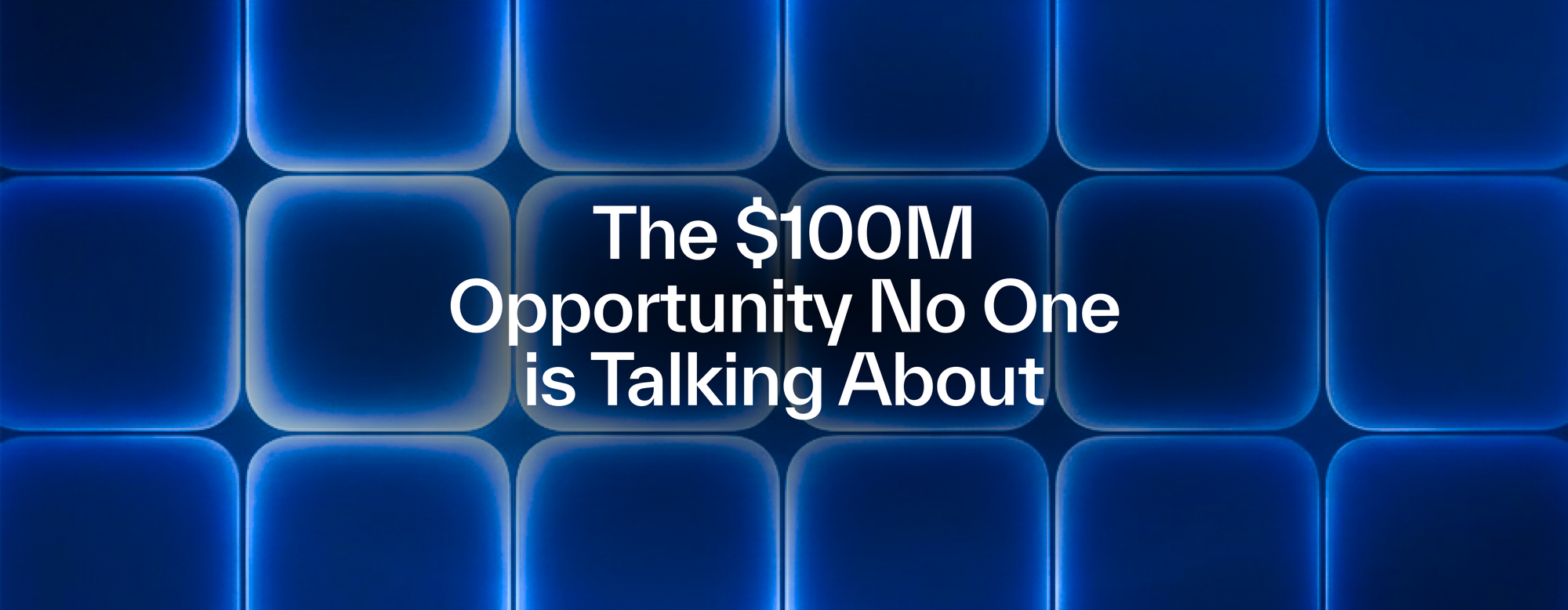 The $100M Opportunity No One is Talking About