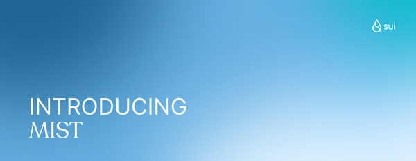 One SUI Coin Will Soon Equal a Billion MIST