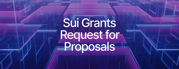Sui Grants Introduce a Request for Proposals