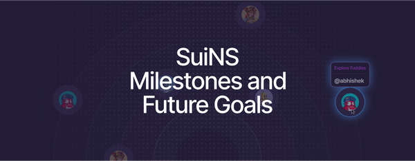 SuiNS Achievements and Vision for the Future