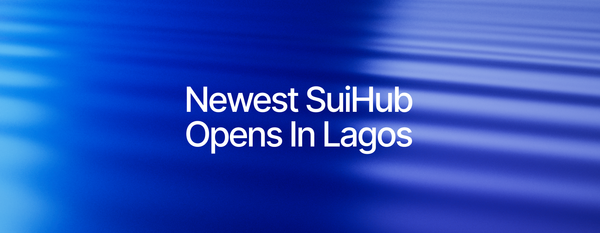 Sui Opens SuiHub Lagos to Catalyze Innovation in Africa's Fastest-Growing Tech Market