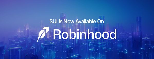 SUI Now Listed on Robinhood, Expanding its Reach to Millions of Users