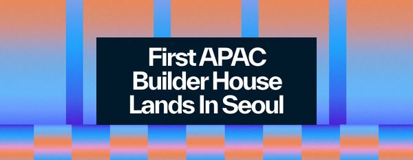 Sui Builder House: APAC Brings the Future of Innovation to Seoul