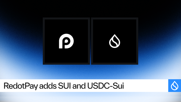 RedotPay Integrates SUI and USDC-Sui to Enable Seamless Stablecoin-based Payments and Global Payouts
