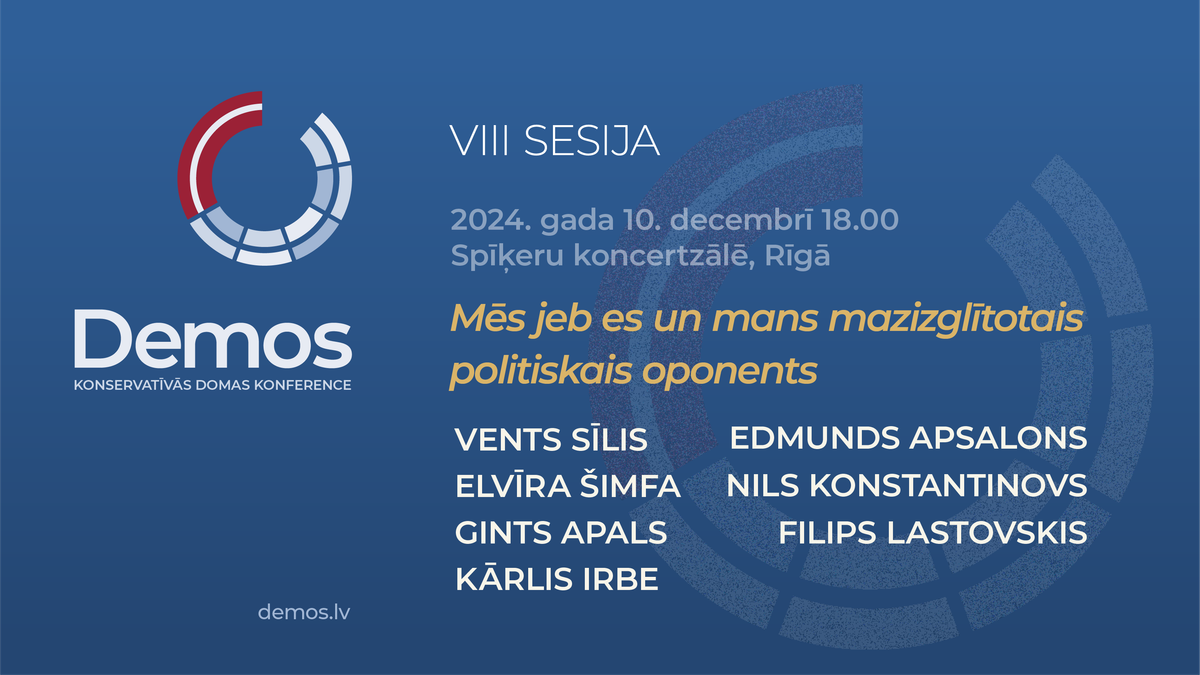 VIII - Mēs jeb es un mans mazizglītotais politiskais oponents