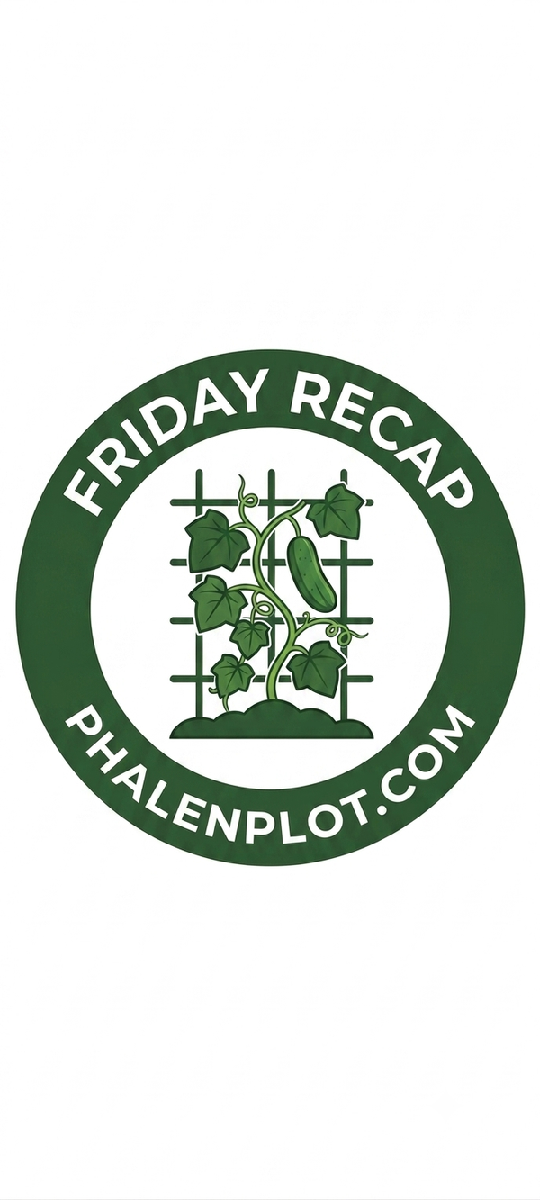 Friday Recap: Hail Damage Recovery & Lots of Berries