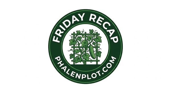 Friday Recap: Potato Fails, Surviving the HEATDOME & Wildfire Smoke!