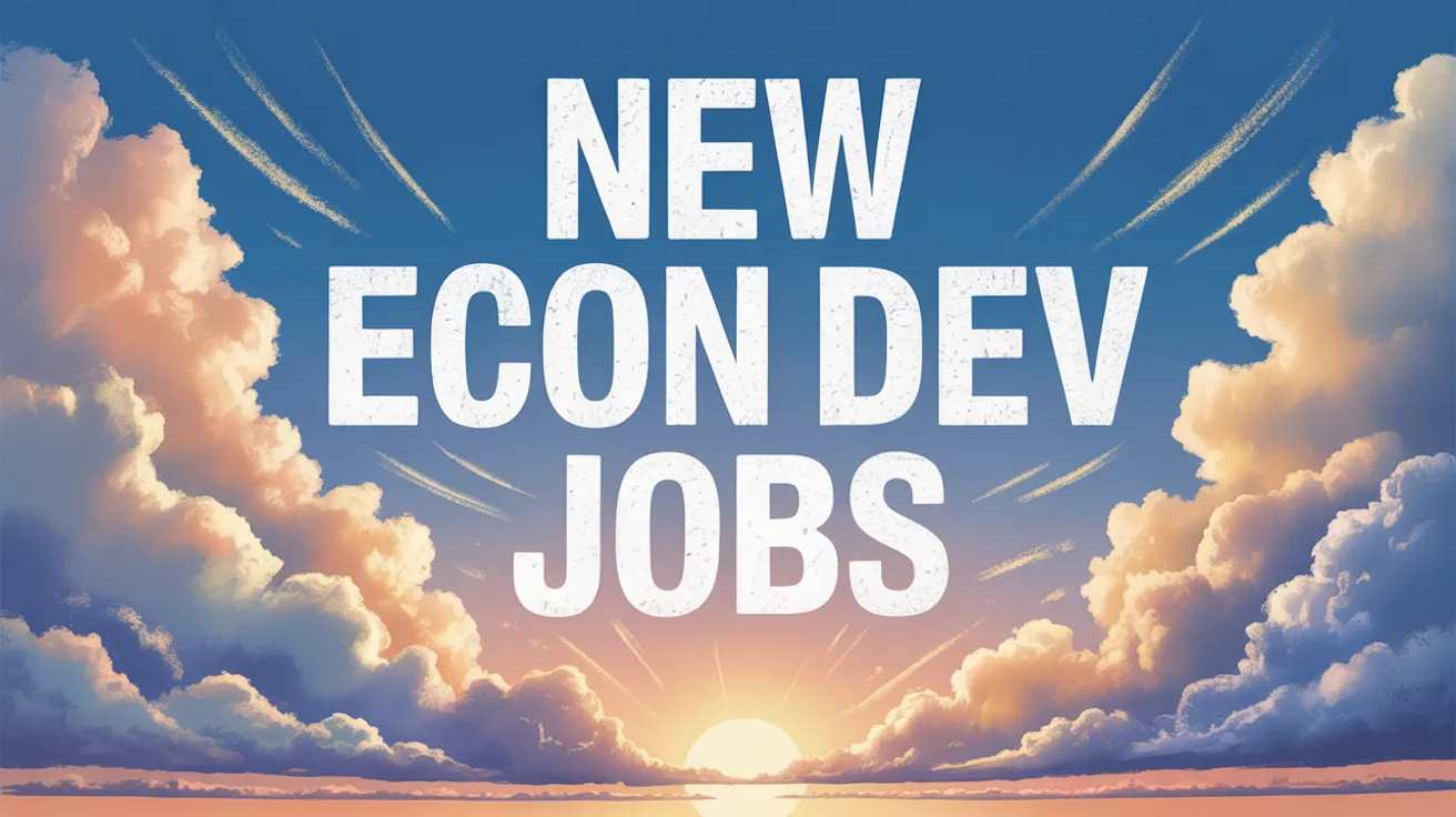 13 New Economic Development Jobs This Week