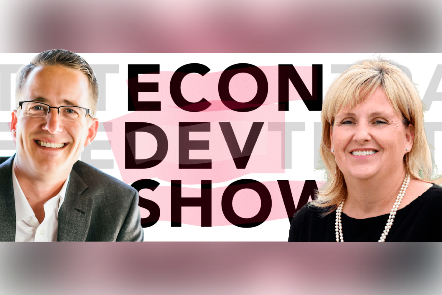 Podcast # 186: The Power of Collaboration in Economic Development with Stacie LoVan of the Greater Des Moines Partnership