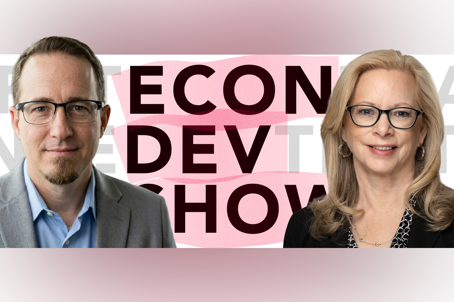 Podcast 216: Economic Development Isn’t What It Used to Be with Teresa Nortillo