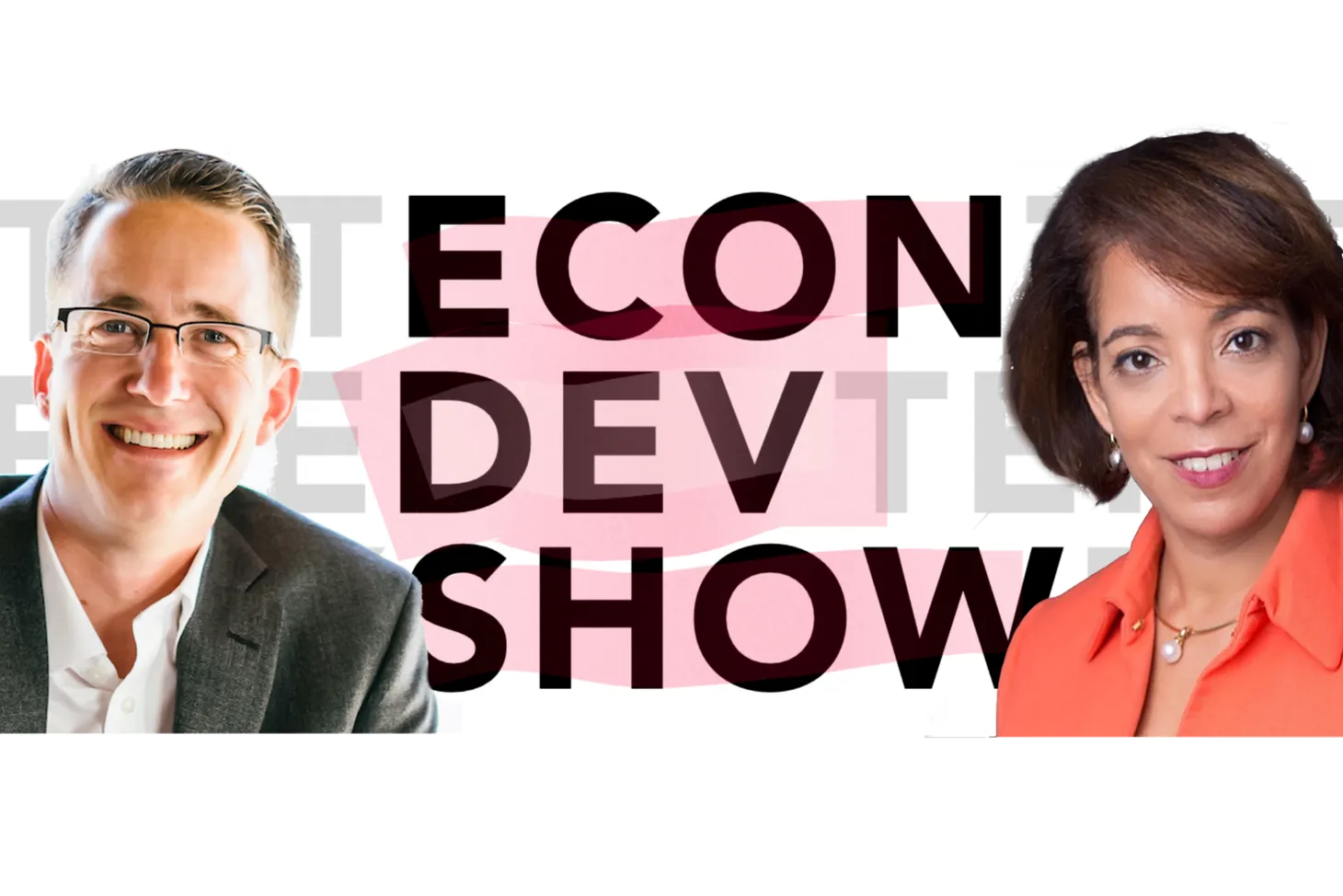 Podcast Episode 40 - With Alejandra Castillo, US Assistant Secretary of Commerce for Economic Development