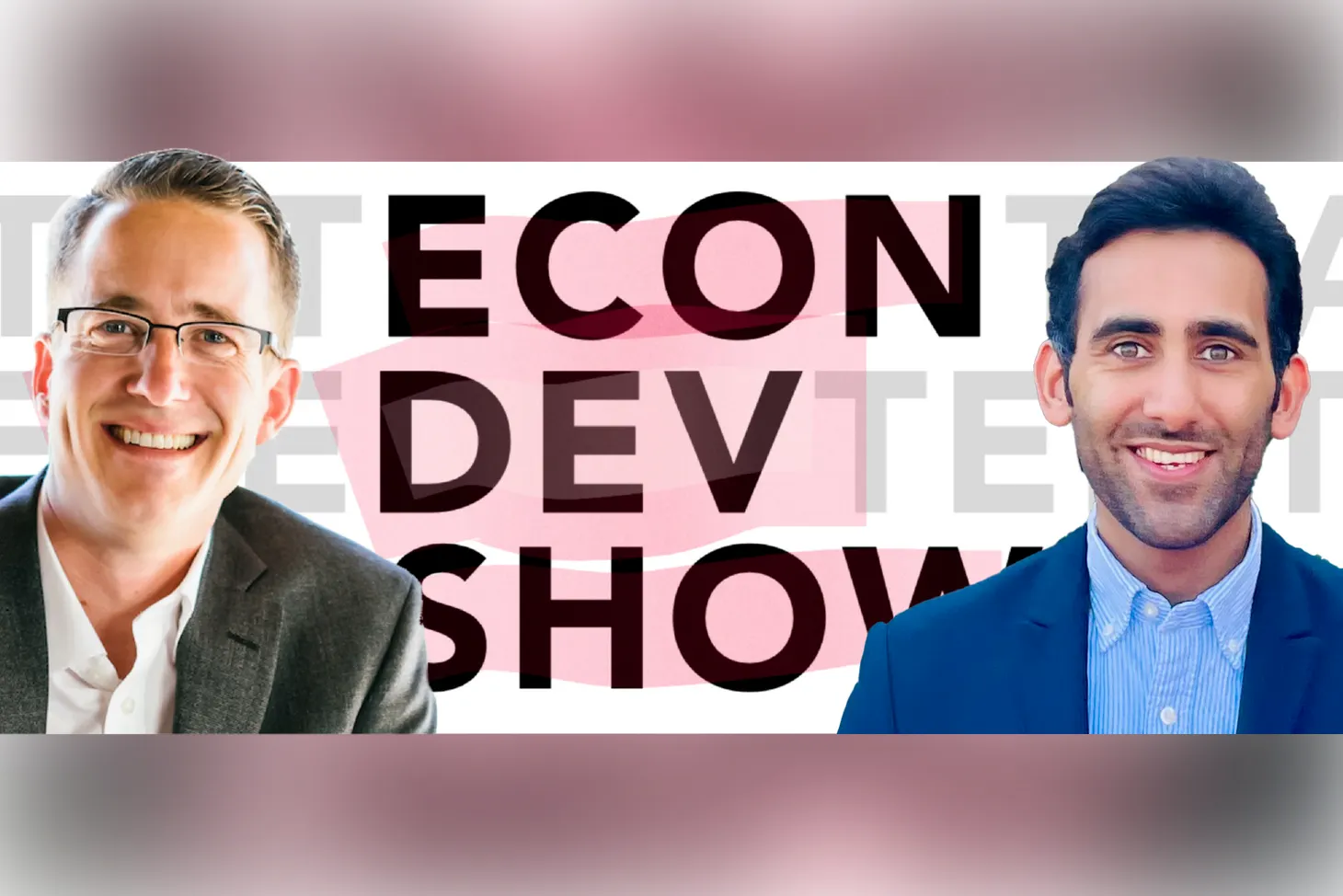 Podcast 168: Reimagining Economic Transformation for Distressed Communities with Rohan Sandhu