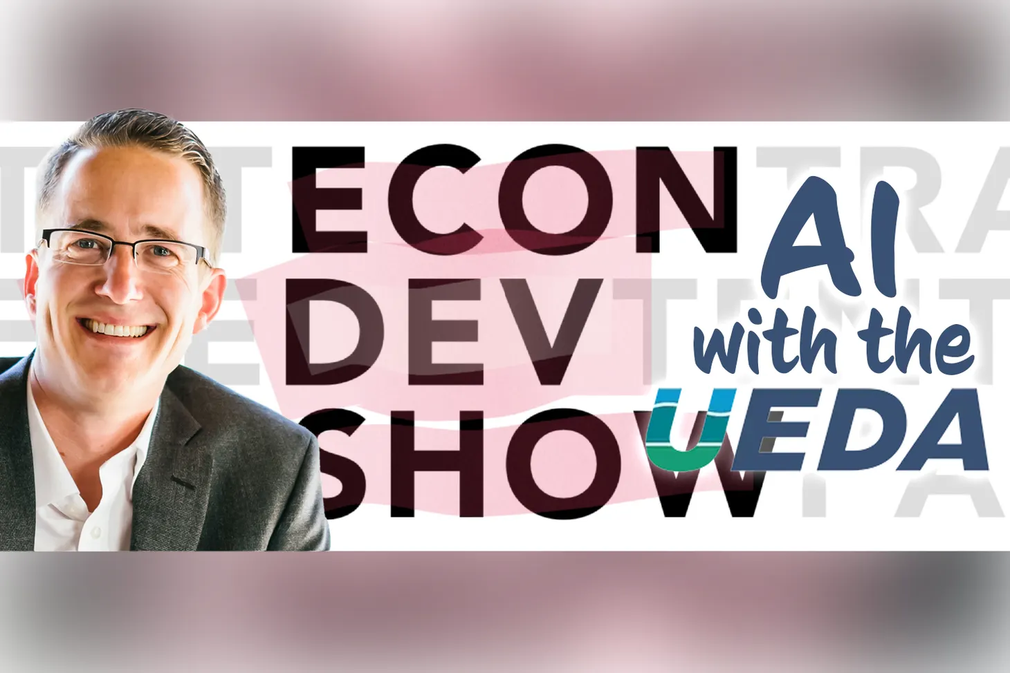 Podcast 196: AI and the Future of Economic Development with Dane Carlson