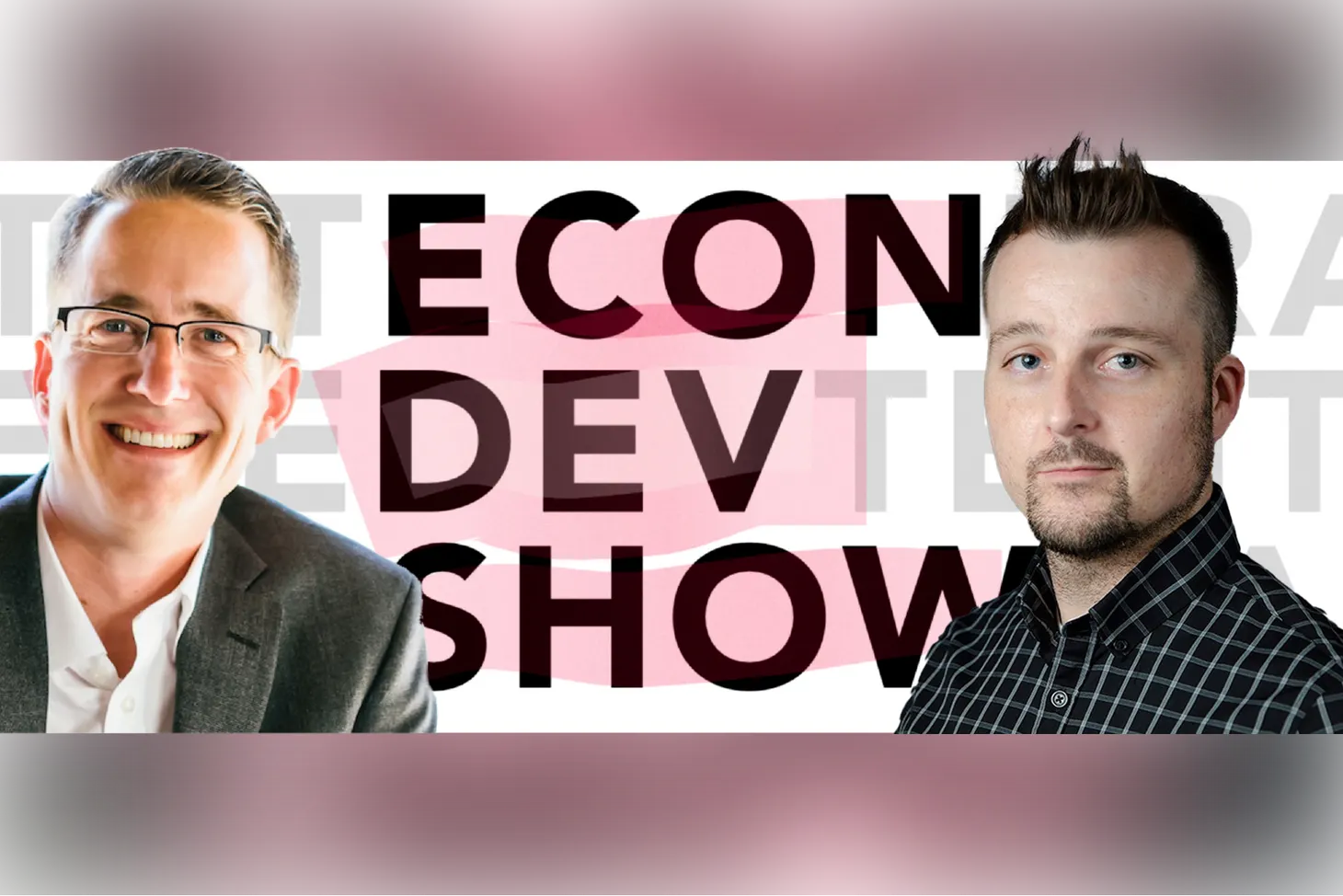 Podcast 209: Building a Cross-Border Economic Engine with Heath Vescovi-Chiordi