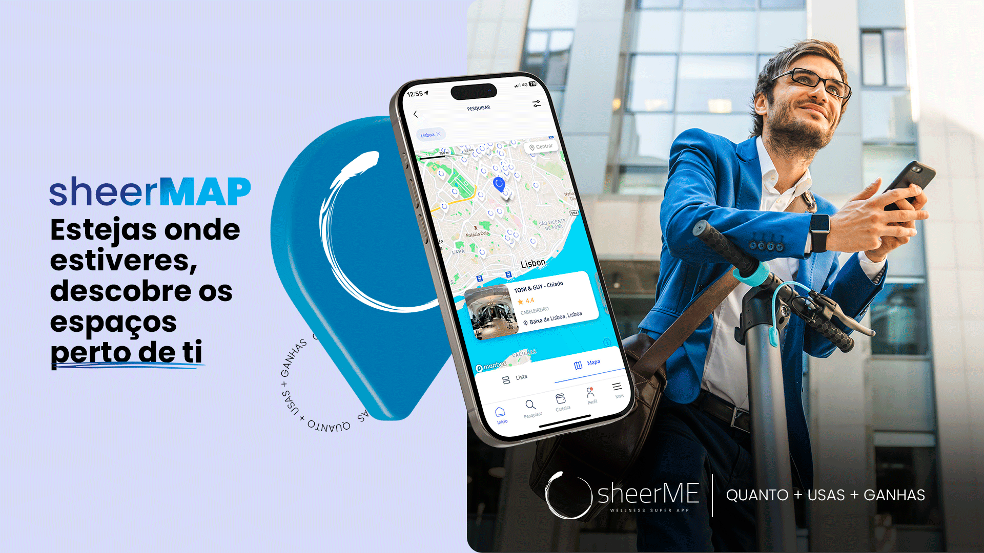 Estejas onde estiveres, utiliza o sheerMAP e descobre os espaços mais perto de ti