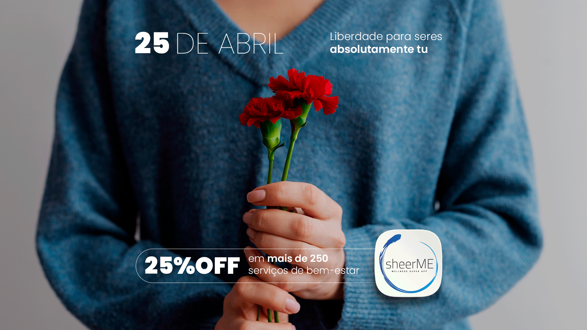 25 de abril: a liberdade começa em ti