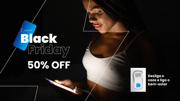 A Black Friday chegou à sheerME! Mais de 250 serviços de bem-estar com 50% de desconto
