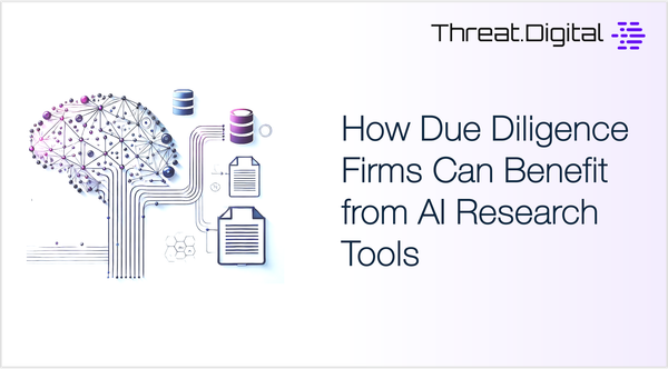 How Due Diligence Firms Can Benefit from Generative AI Research Tools