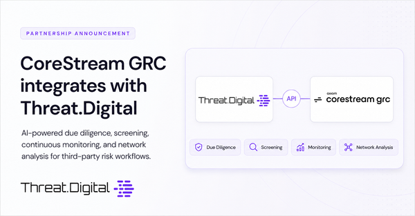 Hero graphic announcing the CoreStream GRC and Threat.Digital integration for AI-powered due diligence, screening, monitoring, and network analysis in third-party risk workflows