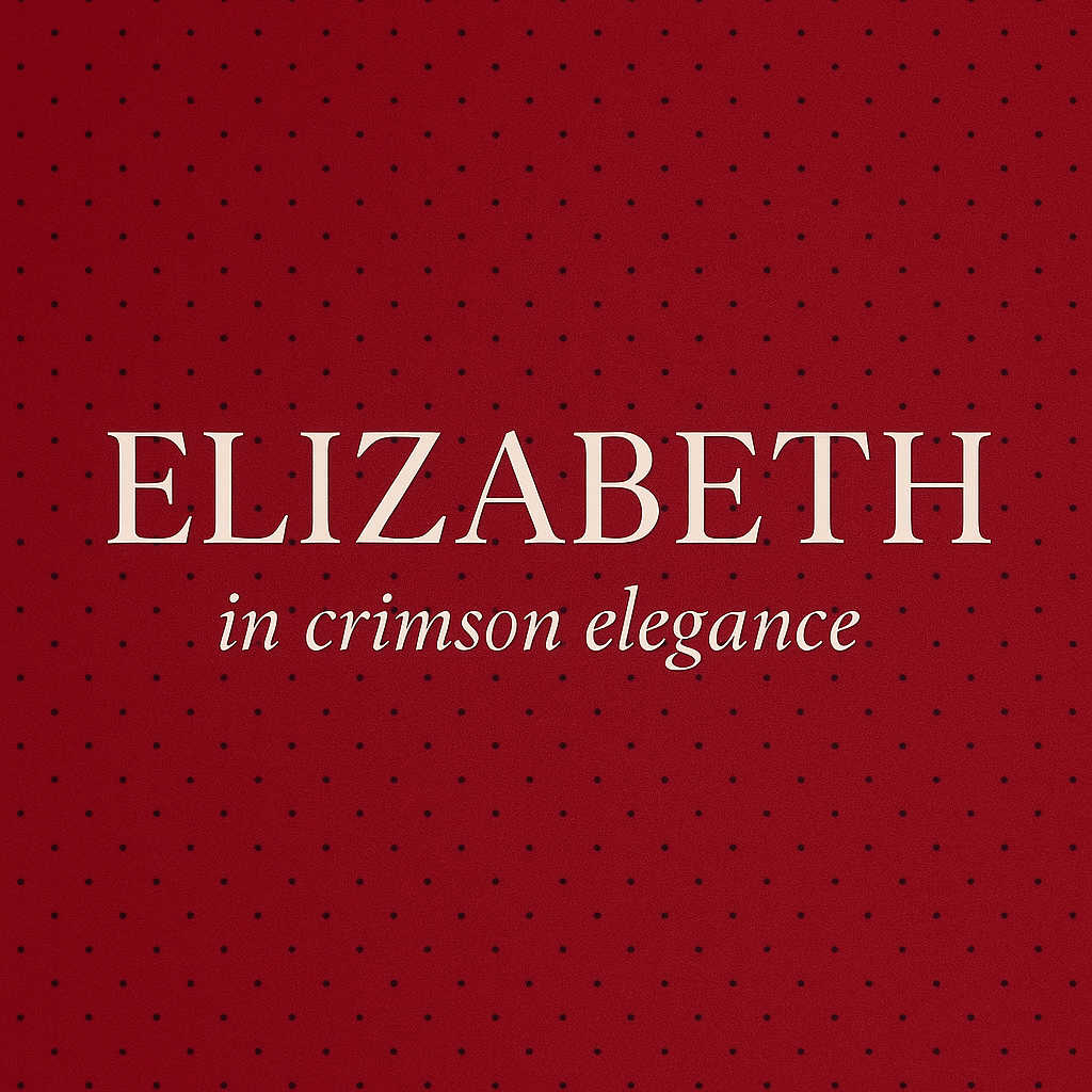 The Crown of Style: Elizabeth in Crimson Poise
