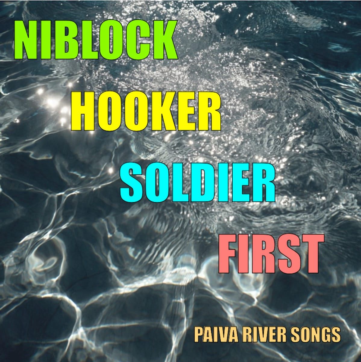 A Good Experimental Album: Niblock Hooker Soldier First, "Paiva River Songs" (Gold Bolus)