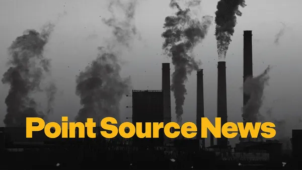 Introducing Point Source News, reporting that exposes the bad actors on climate change