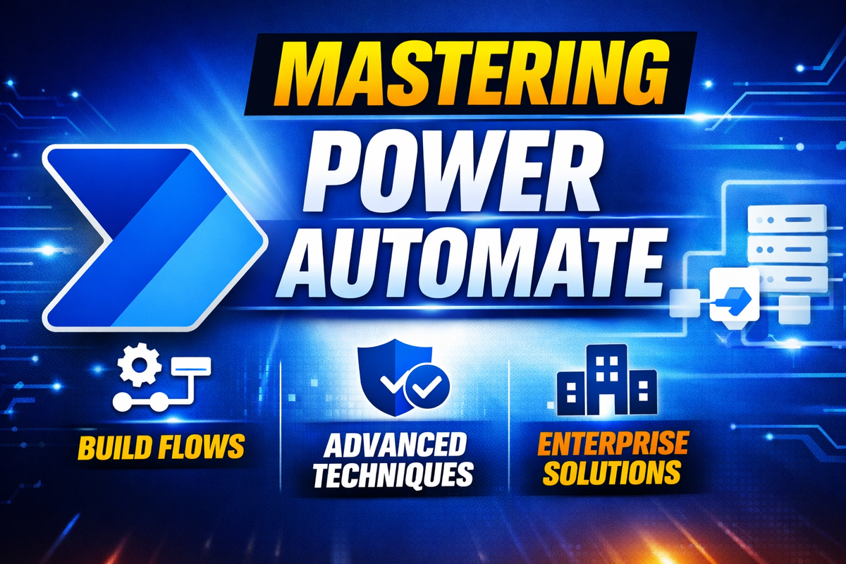 Power Automate: From Basic to Advanced