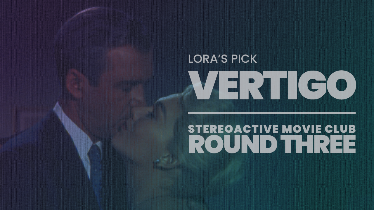 Stereoactive Movie Club Ep 15 // Vertigo