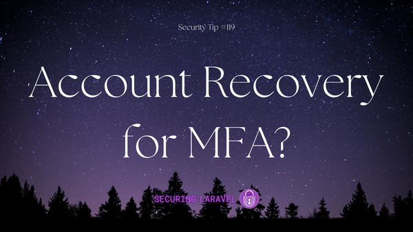 Security Tip: Account Recovery for MFA?