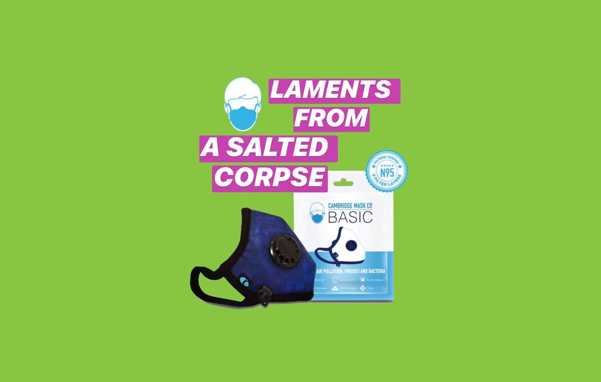 Laments from a Salted Corpse