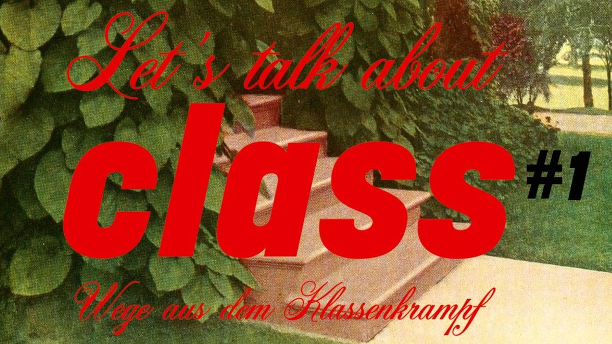 Let's Talk About Class