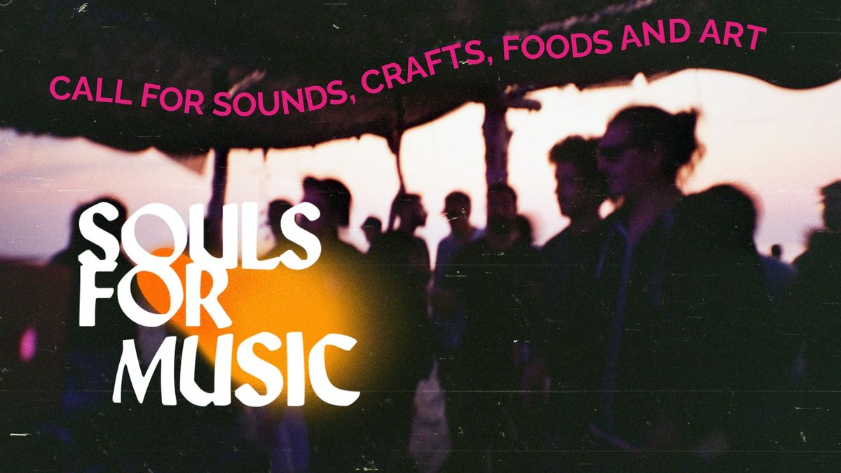 Call for sounds, crafts, foods and, arts
