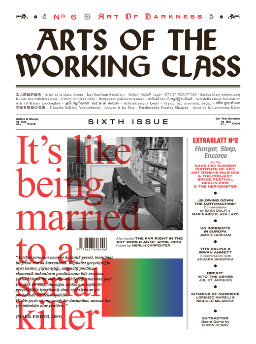 Arts of the Working Class #6