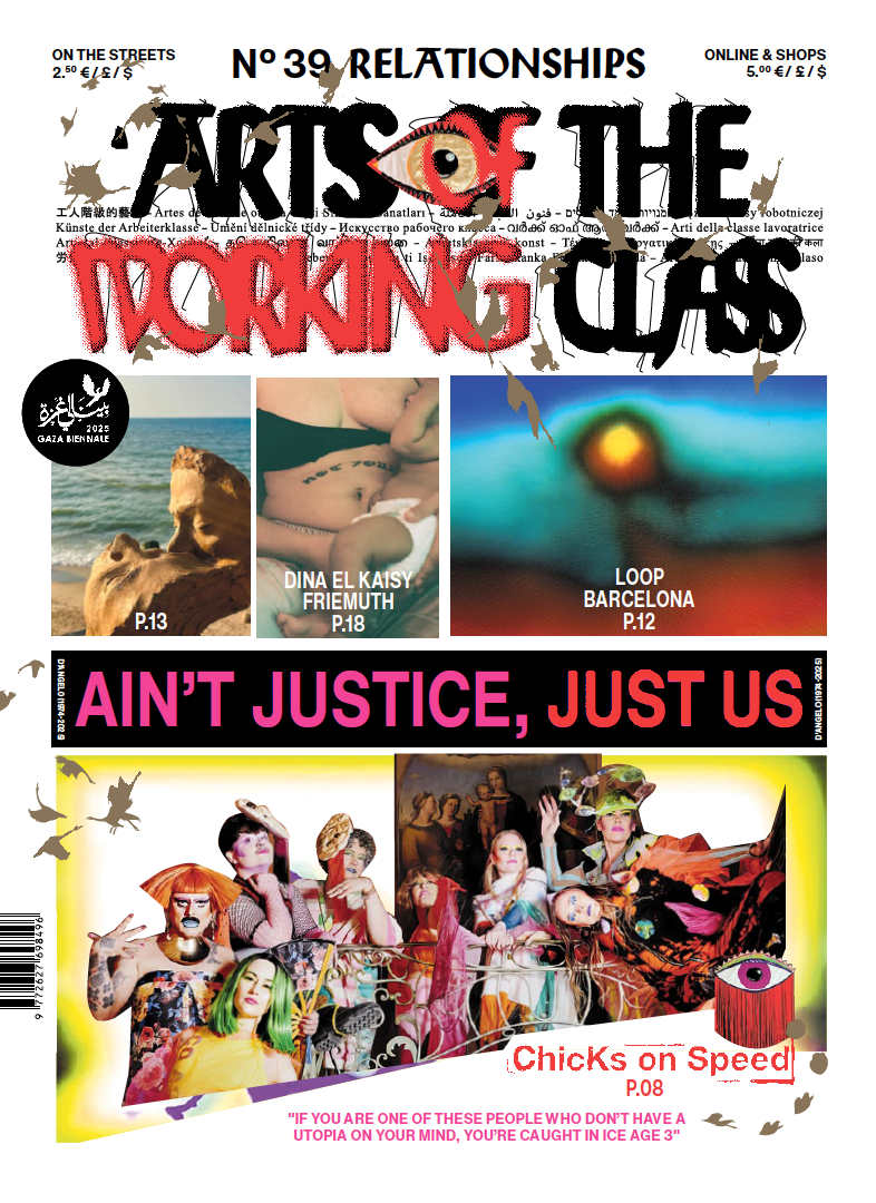 Arts of the Working Class #39