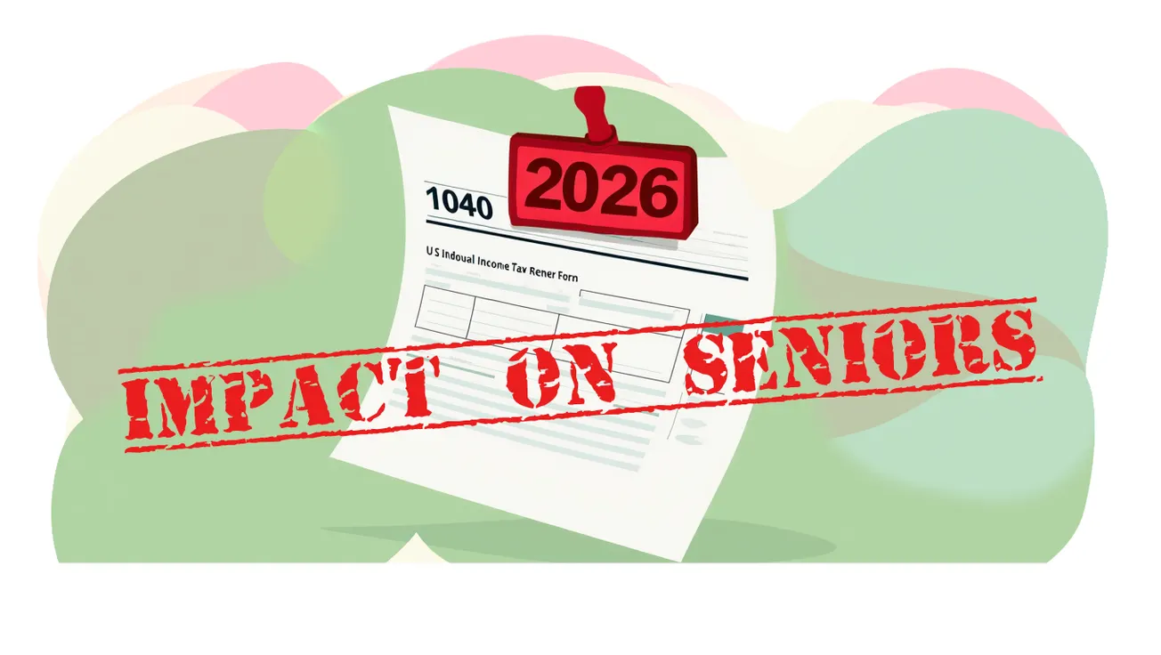 How the 2026 Tax Law Changes Affect Seniors