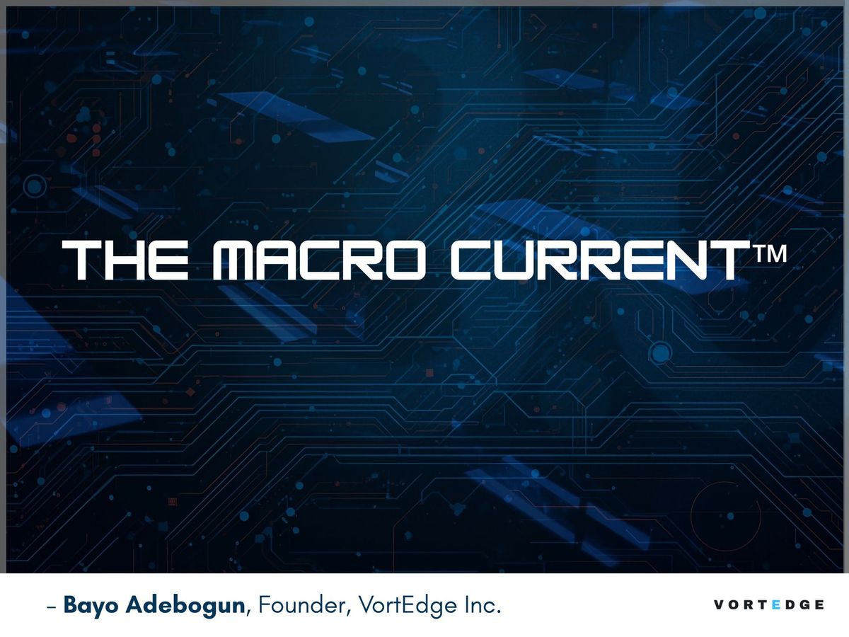 THE MACRO CURRENT — ISSUE NO. 4