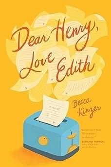 Day 16 — Dear Henry, Love Edith by Becca Kinzer