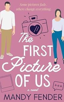 Day 23 — The First Picture of Us by Mandy Fender