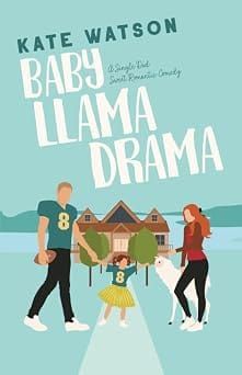Day 19 — Baby Llama Drama by Kate Watson