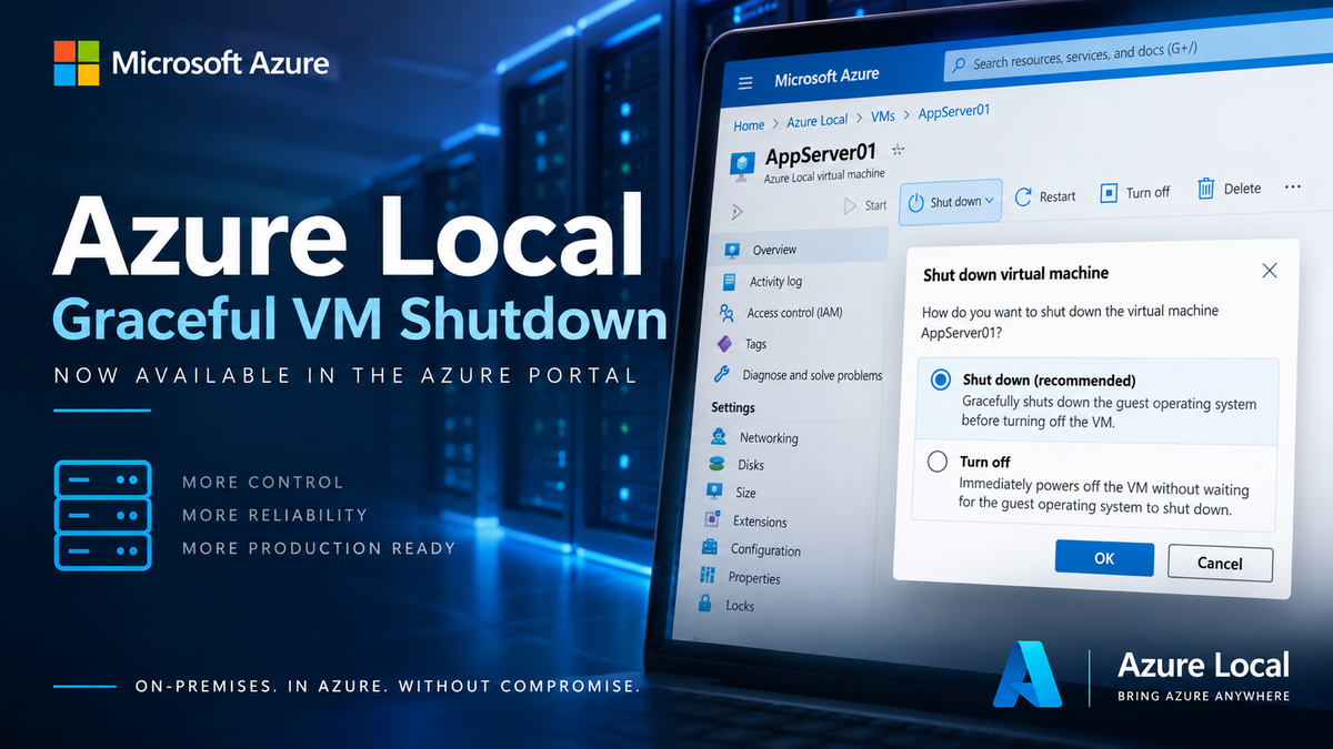 Azure Local Finally Gets Graceful VM Shutdown