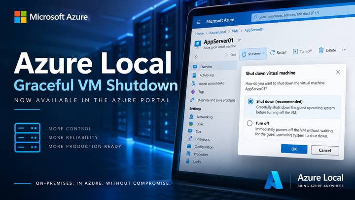 Azure Local Finally Gets Graceful VM Shutdown